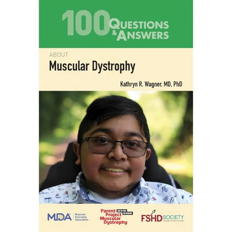 100 QUESTIONS & ANSWERS ABOUT MUSCULAR DYSTROPHY