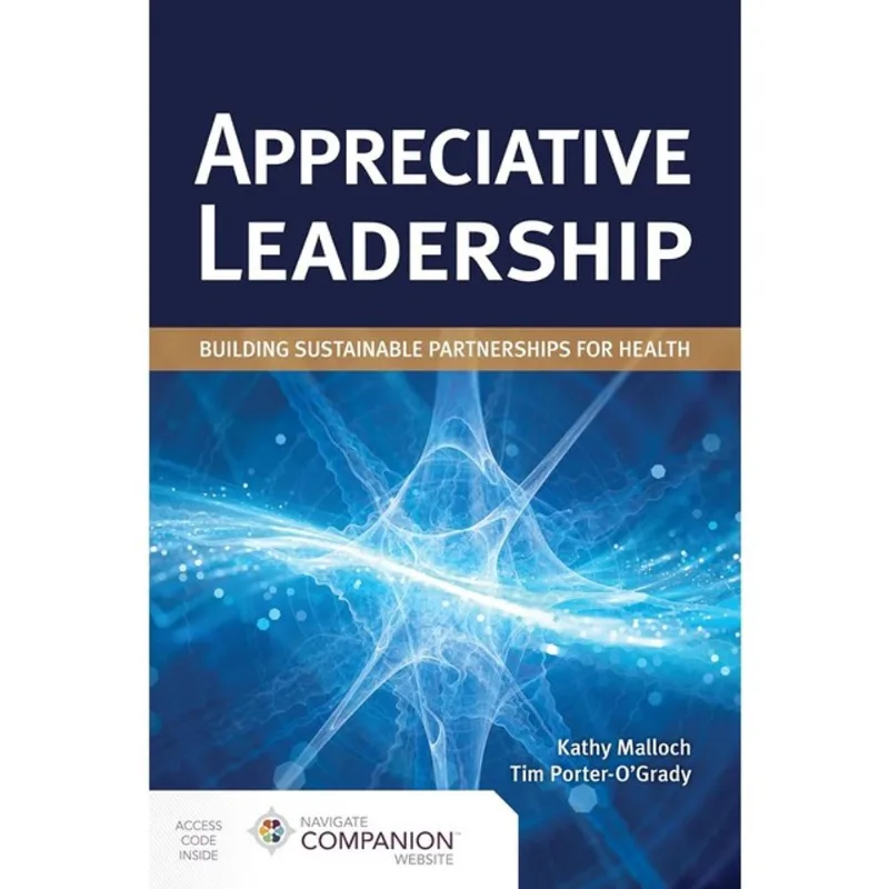 APPRECIATIVE LEADERSHIP