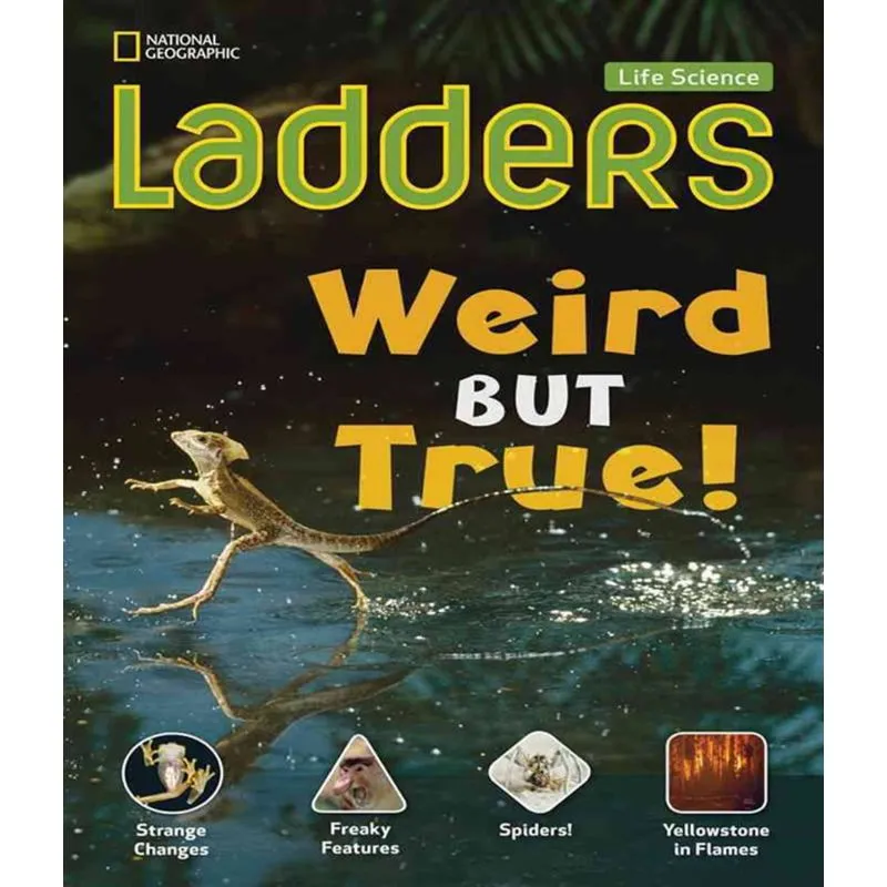 Ladders Life Science - Weird But True! (on-level)