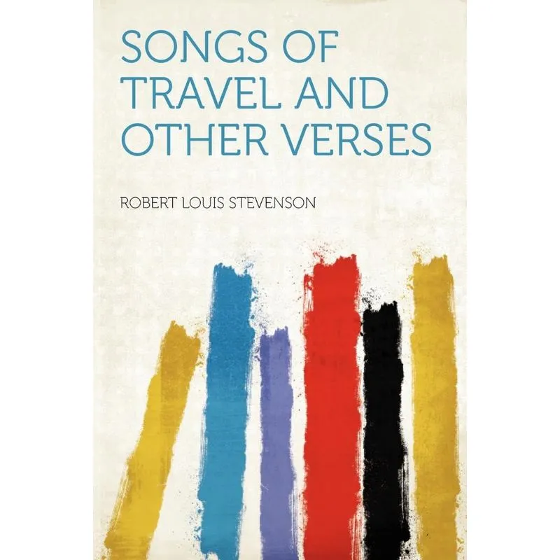 Songs of Travel and Other Verses