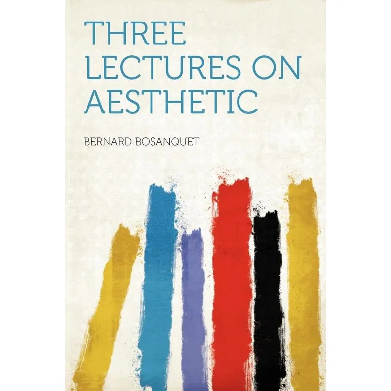 Three Lectures on Aesthetic