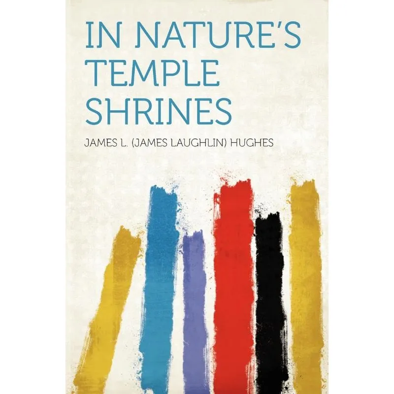 In Natures Temple Shrines