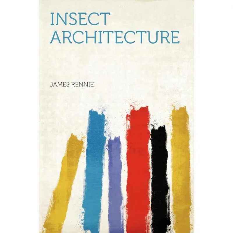 Insect Architecture