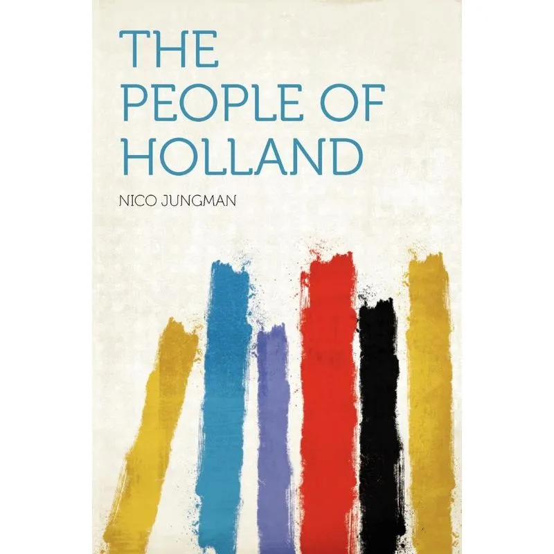 The People Of Holland
