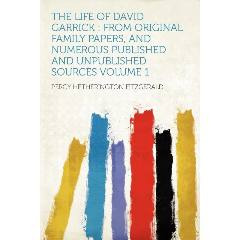The Life Of David Garrick