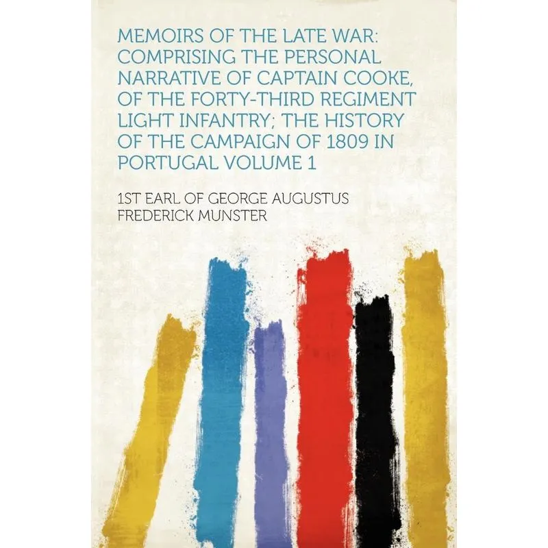 Memoirs Of The Late War