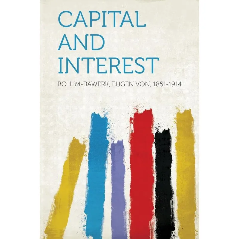 Capital and Interest