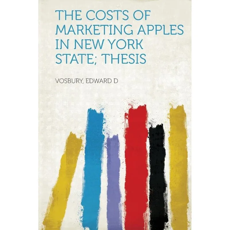 The Costs of Marketing Apples in New York State, Thesis