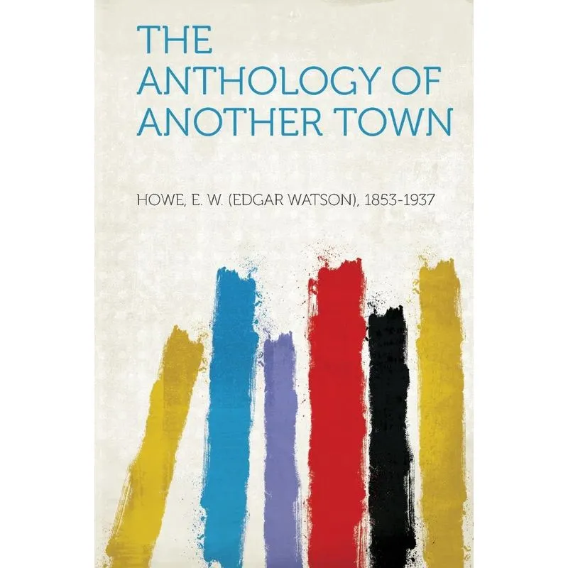 The Anthology of Another Town