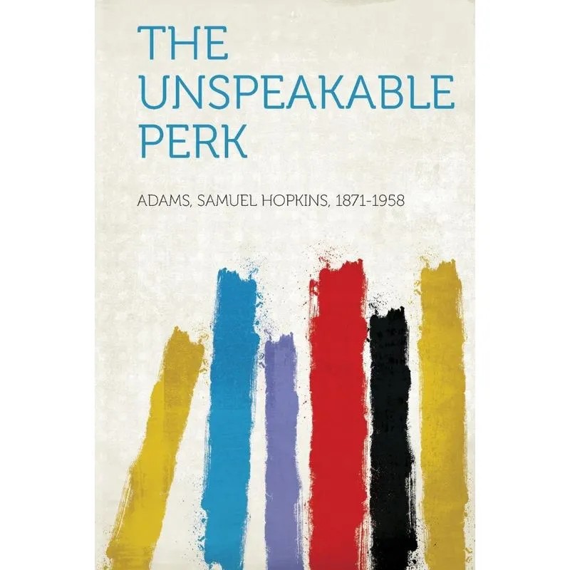 The Unspeakable Perk