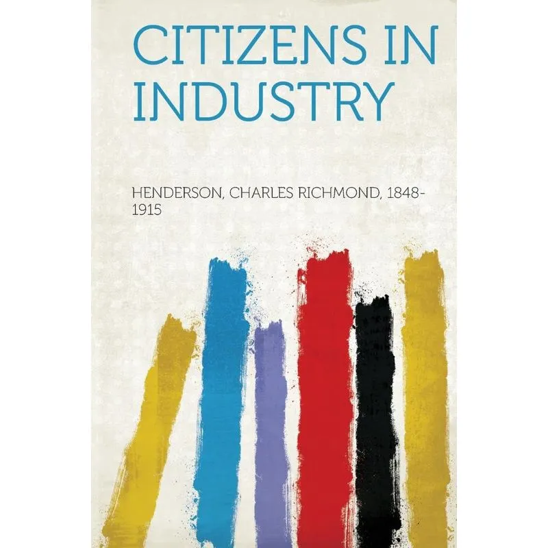 Citizens in Industry