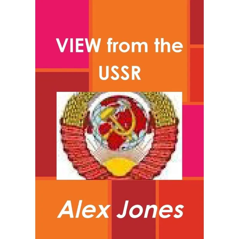 VIEW from the USSR