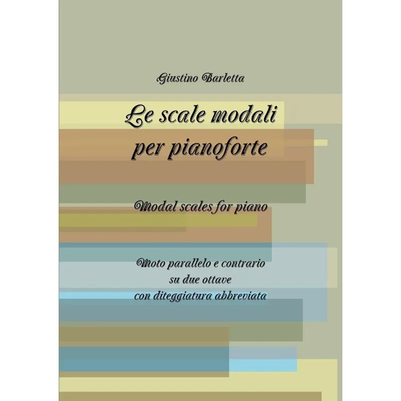 Le scale modali per pianoforte. Le scale modali per pianoforte