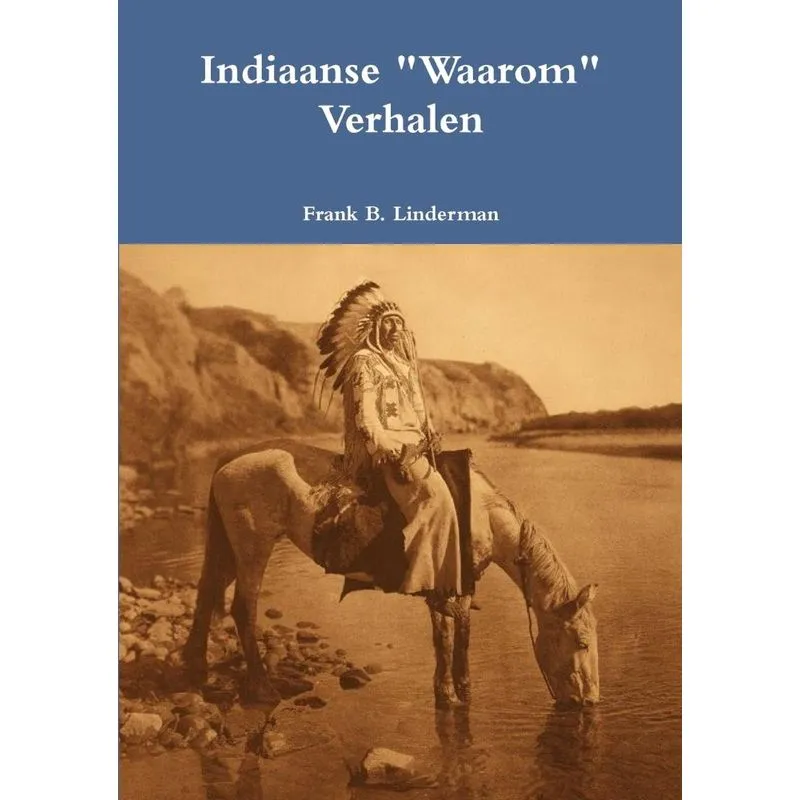 Indiaanse Waarom Verhalen