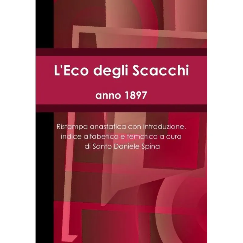 LEco Degli Scacchi, Anno 1897