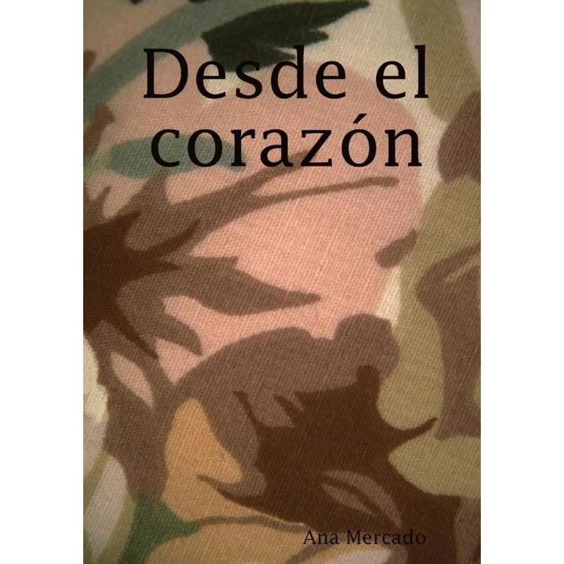 Desde El Corazon