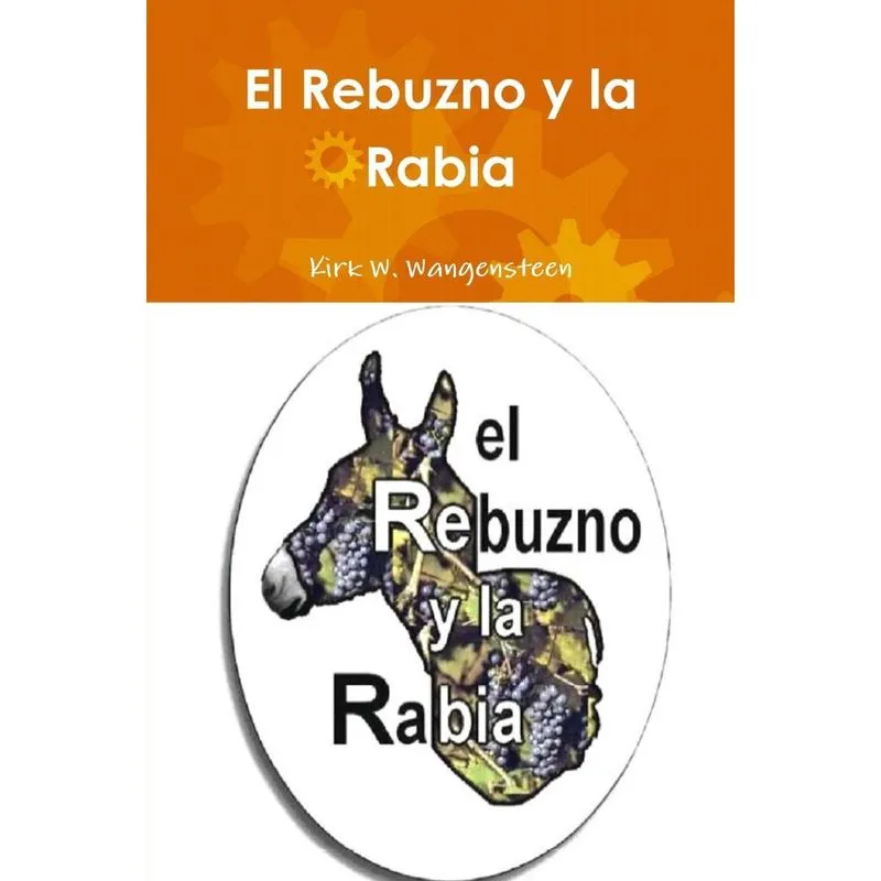 El Rebuzno y la Rabia