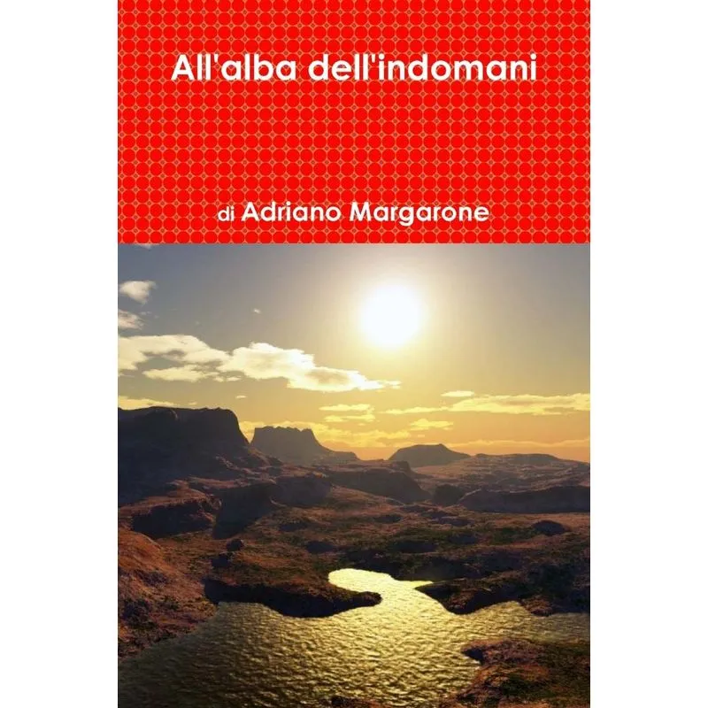 Allalba dellindomani