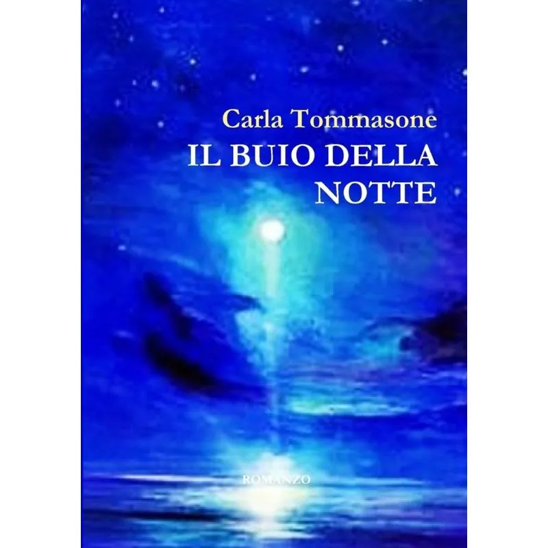IL BUIO DELLA NOTTE