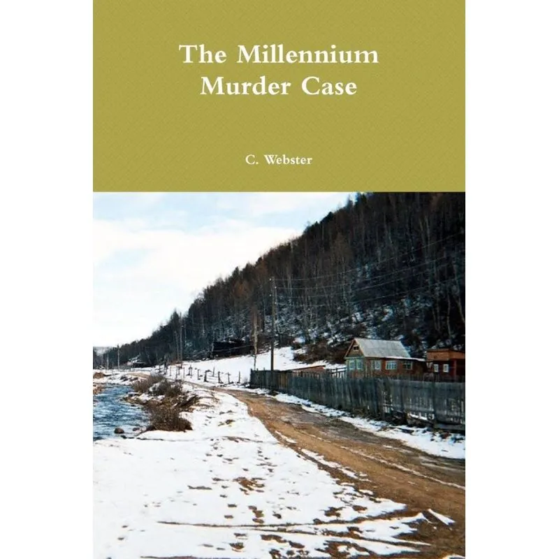 The Millennium Murder Case