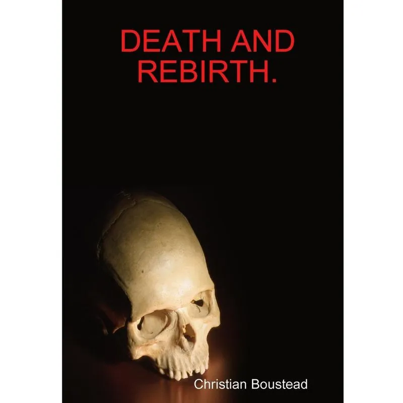 Death and Rebirth.