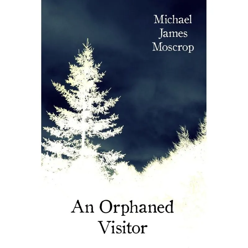 An Orphaned Visitor