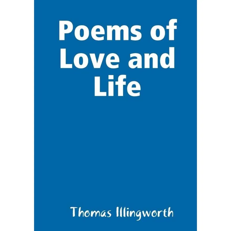 Poems of Love and Life