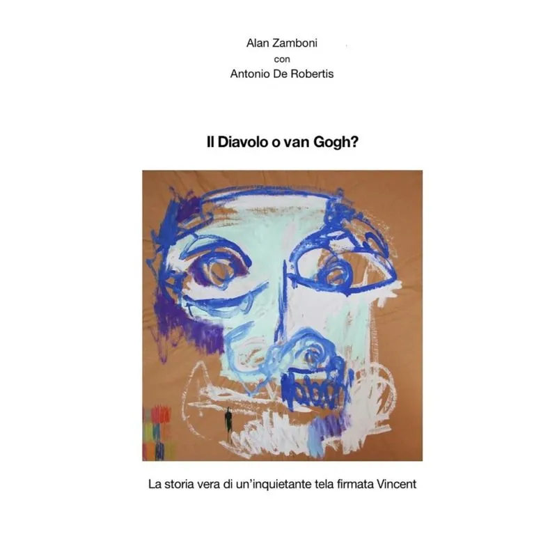 Il Diavolo O Van Gogh?