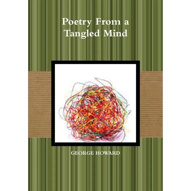 Poetry From a Tangled Mind