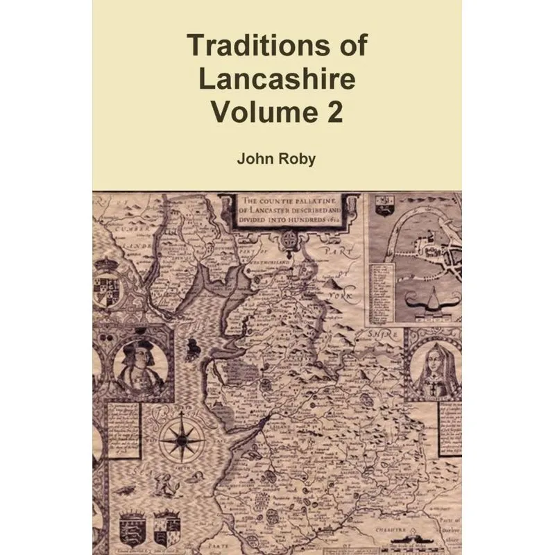 Traditions of Lancashire Volume 2