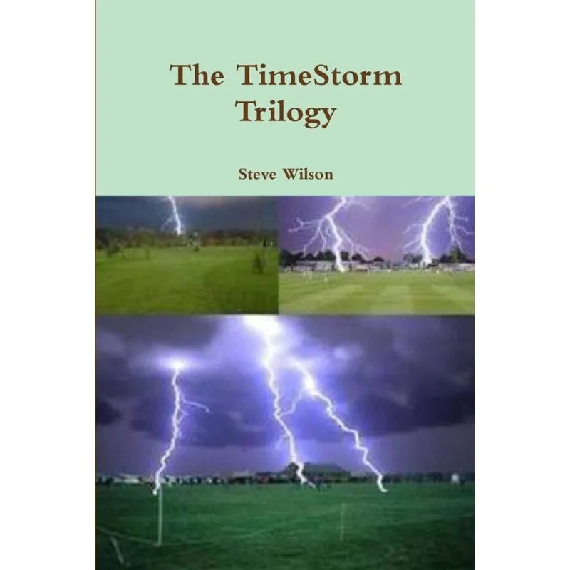 The TimeStorm Trilogy