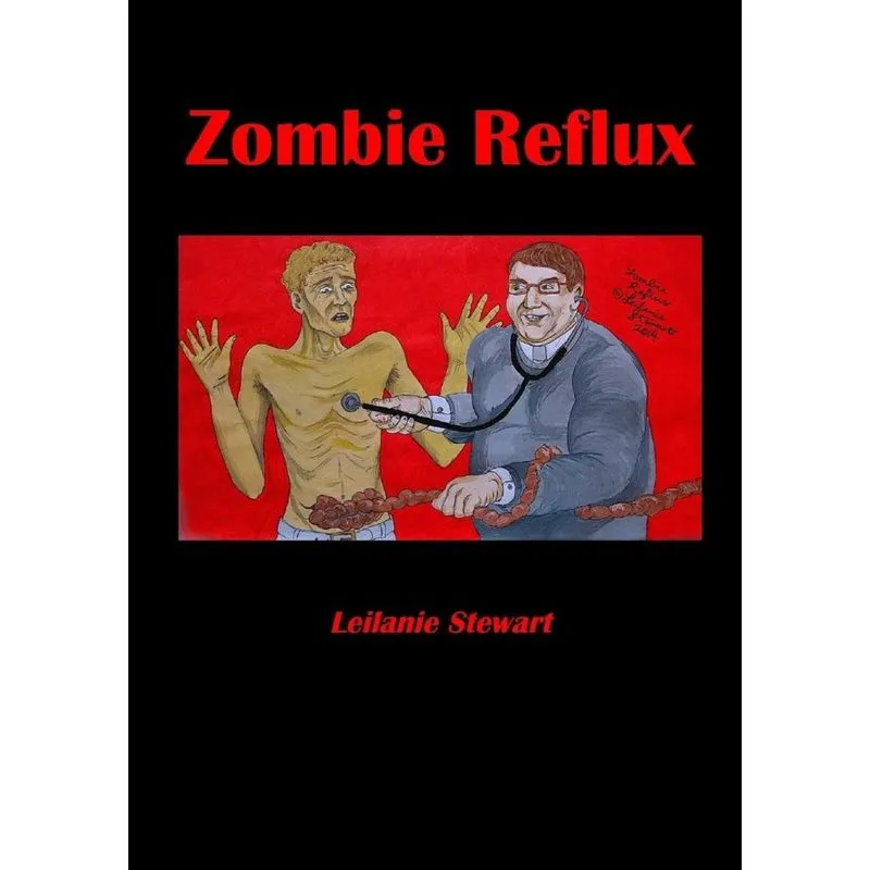 Zombie Reflux