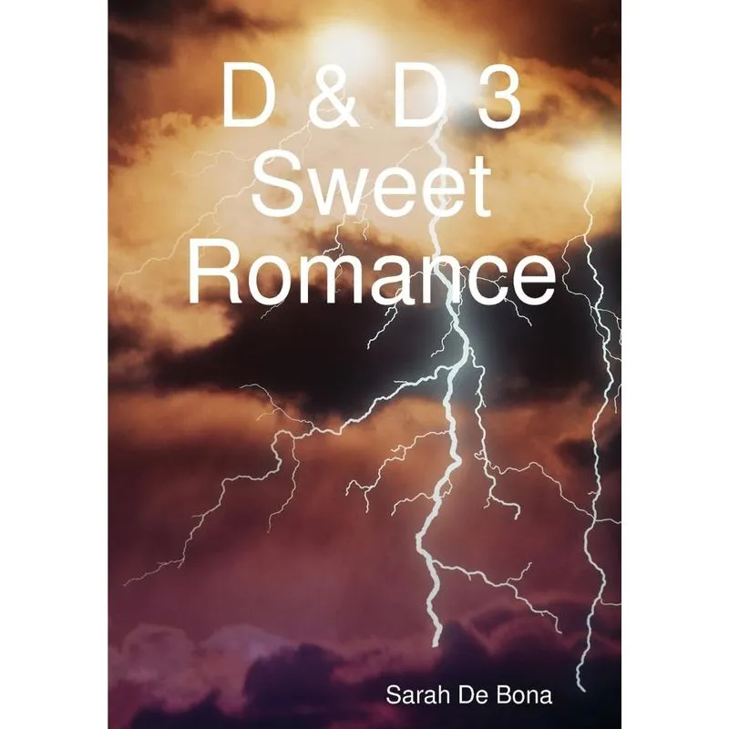 D & D 3 Sweet Romance