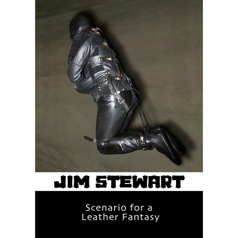 Scenario for a Leather Fantasy