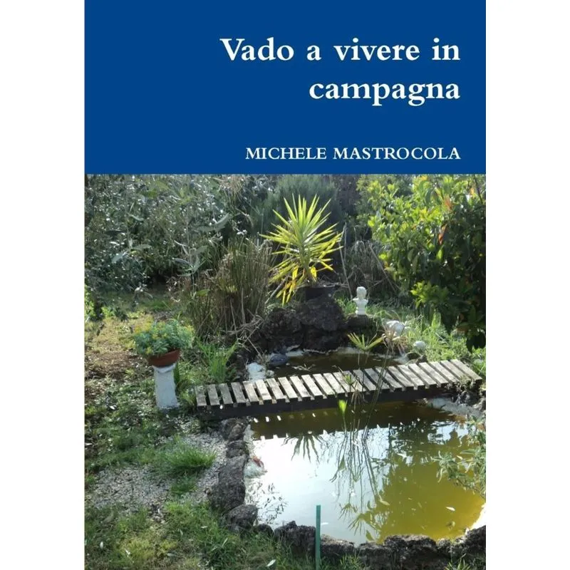 Vado a Vivere in Campagna