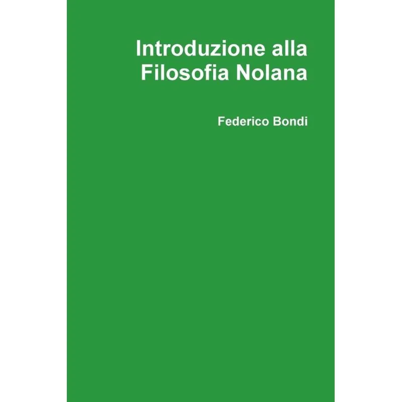 Introduzione Alla Filosofia Nolana