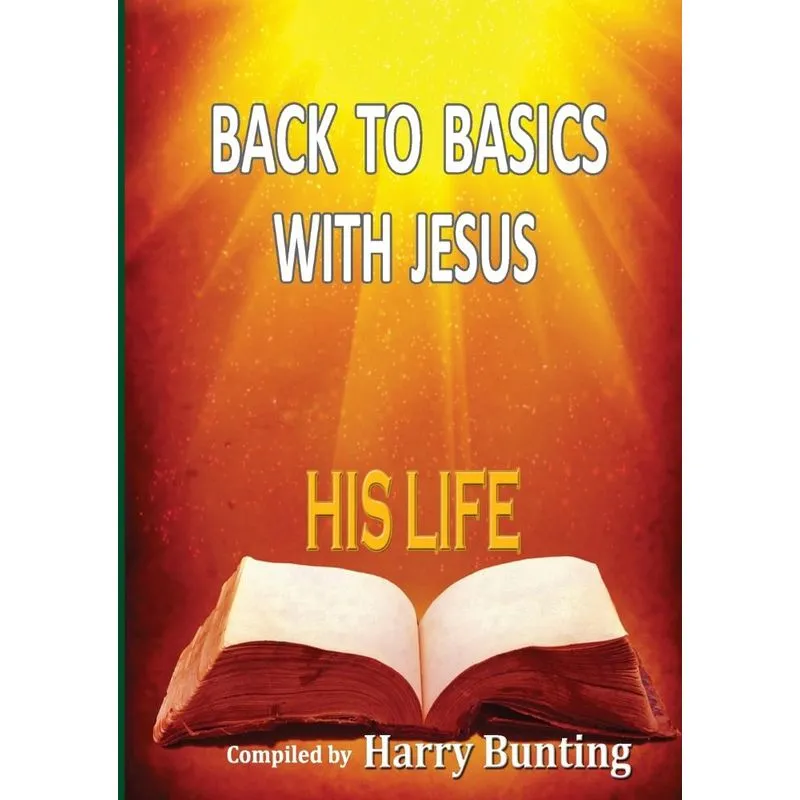 Back to Basics with Jesus