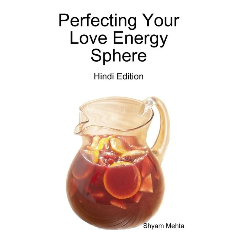 Perfecting Your Love Energy Sphere