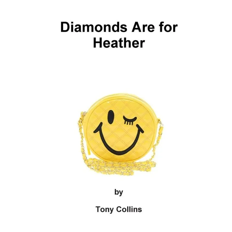 Diamonds Are for Heather