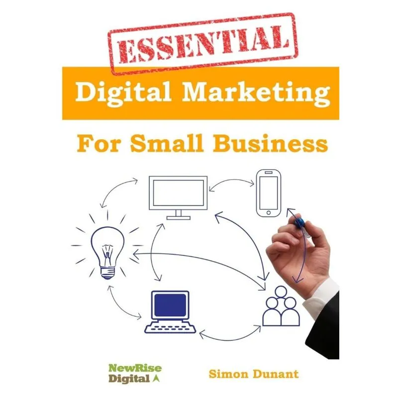 Essential Digital Marketing for Small Business