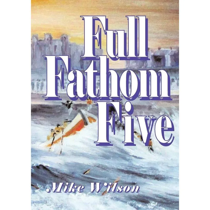 Full Fathom Five
