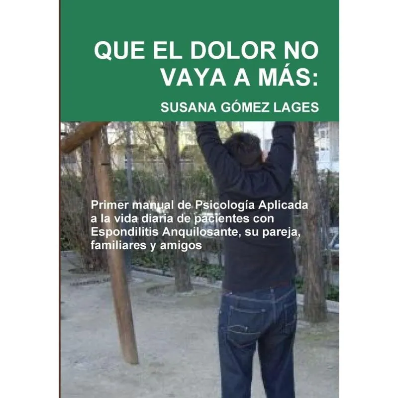 QUE EL DOLOR NO VAYA A MÁS