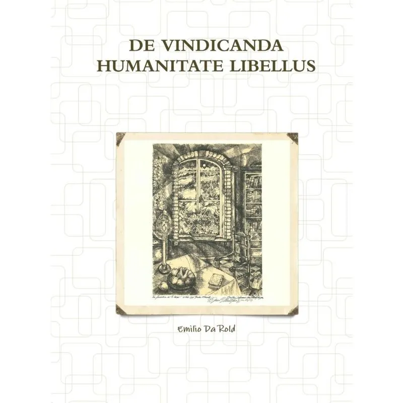 de Vindicanda Humanitate Libellus