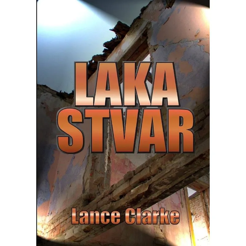Laka Stvar