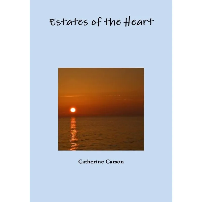 Estates of the Heart