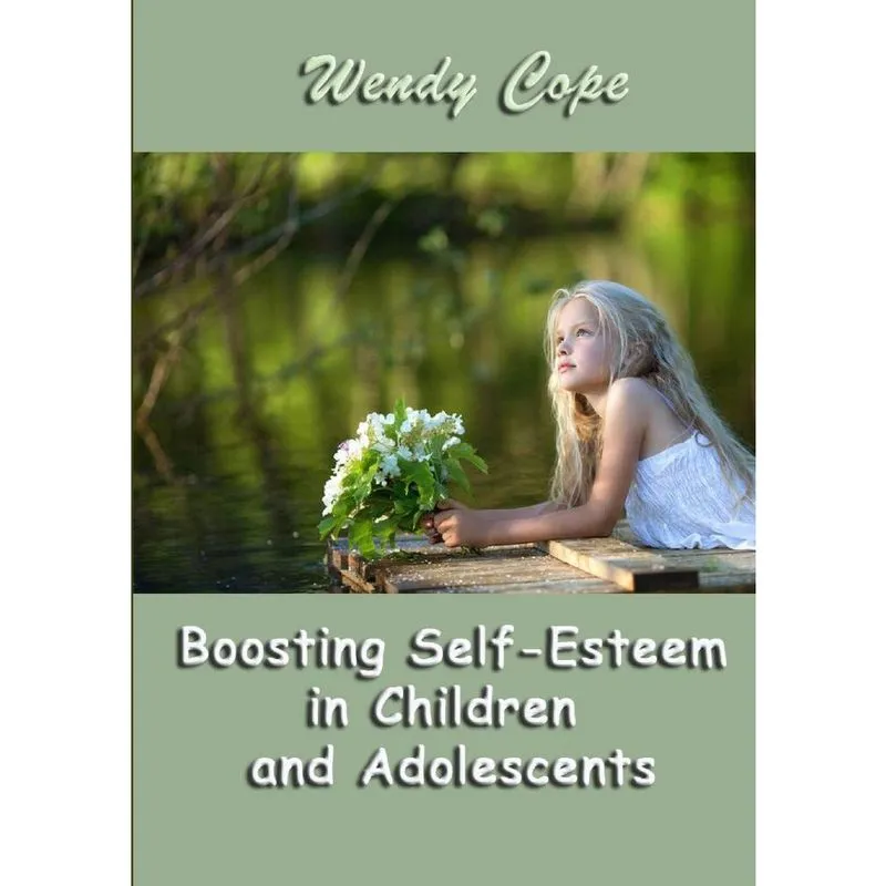 Boosting Self-Esteem in Children and Adolescents