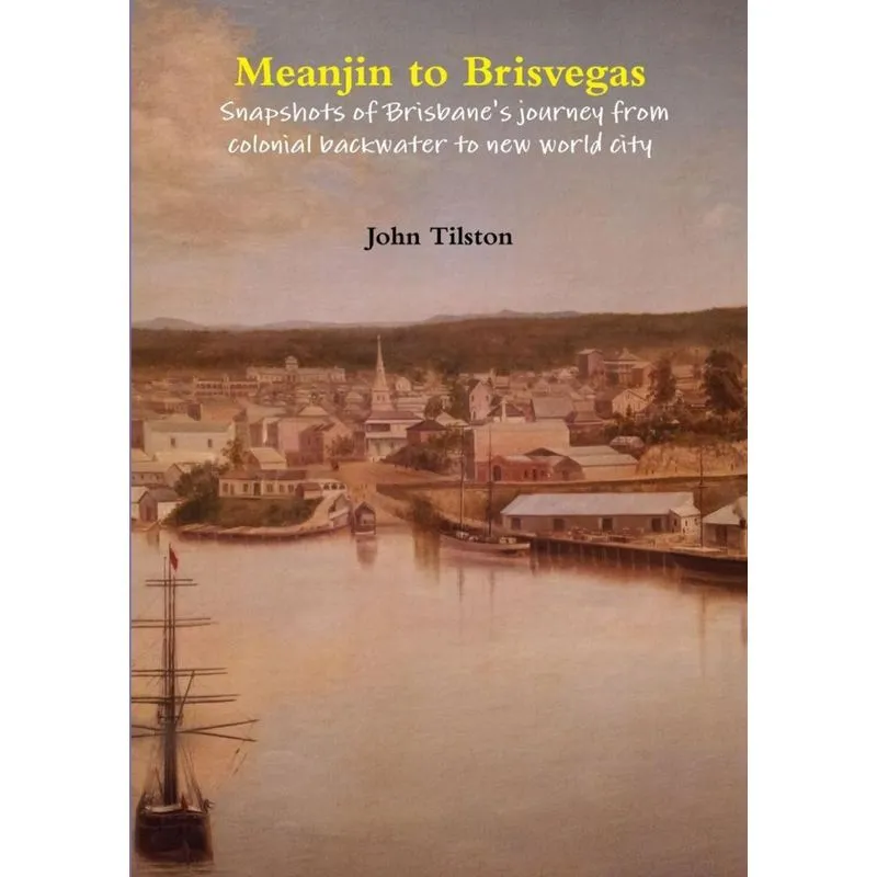 Meanjin to Brisvegas
