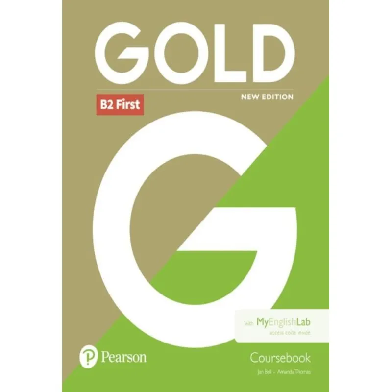 Gold B2 First - Cb With Myenglishlab - 2Nd Ed