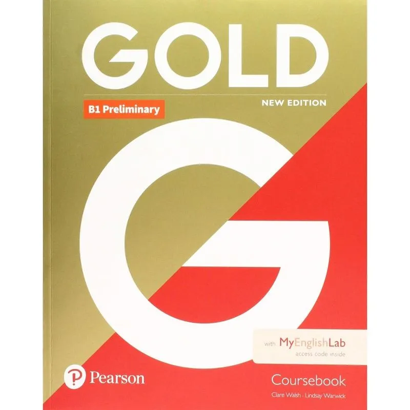 Gold B1 Preliminary - Coursebook With Myenglishlab - New Edition - 1ª Ed.
