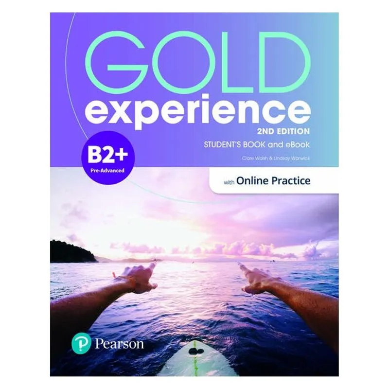 GOLD EXPERIENCE 2ED B2+ STUDENT S BOOK & EBOOK WITH ONLINE PRACTICE